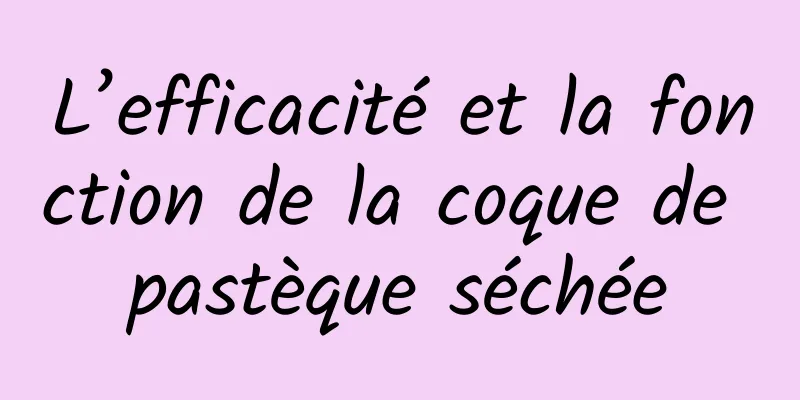 L’efficacité et la fonction de la coque de pastèque séchée