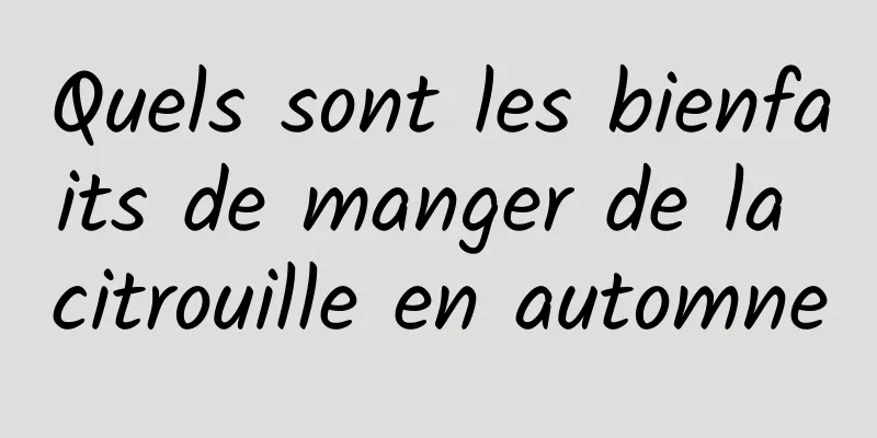 Quels sont les bienfaits de manger de la citrouille en automne