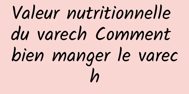 Valeur nutritionnelle du varech Comment bien manger le varech