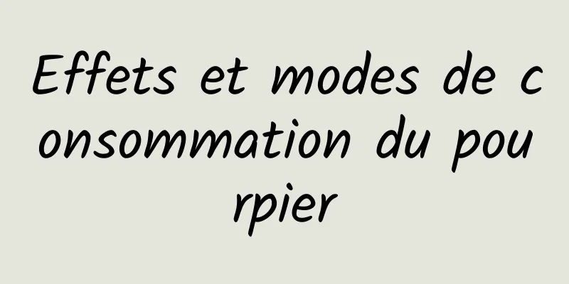 Effets et modes de consommation du pourpier