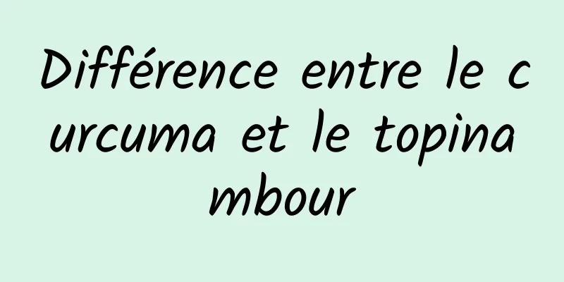 Différence entre le curcuma et le topinambour