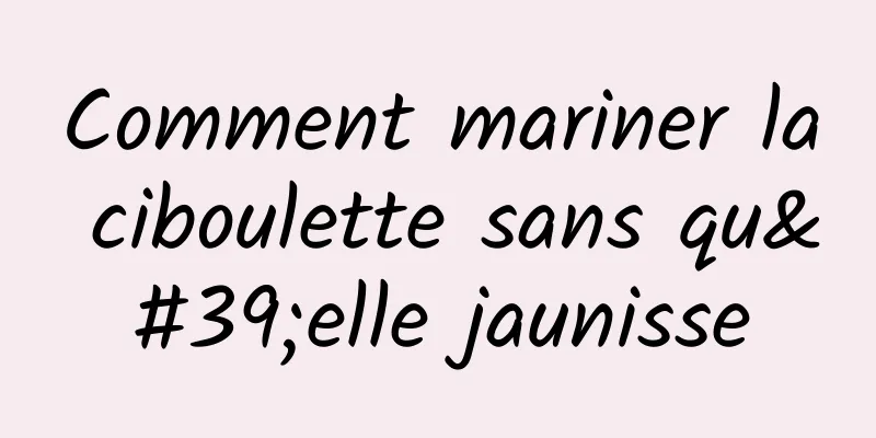 Comment mariner la ciboulette sans qu'elle jaunisse