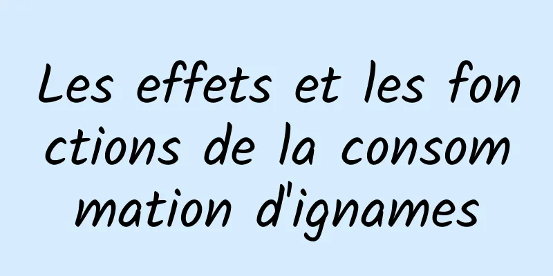 Les effets et les fonctions de la consommation d'ignames