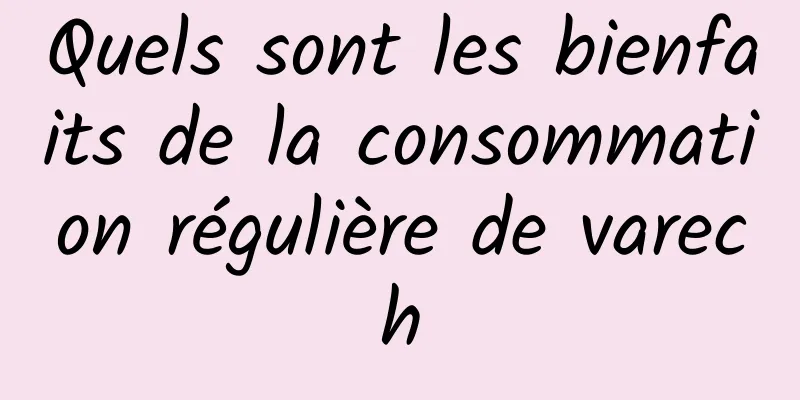 Quels sont les bienfaits de la consommation régulière de varech