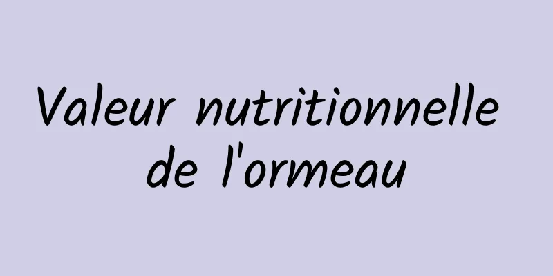 Valeur nutritionnelle de l'ormeau