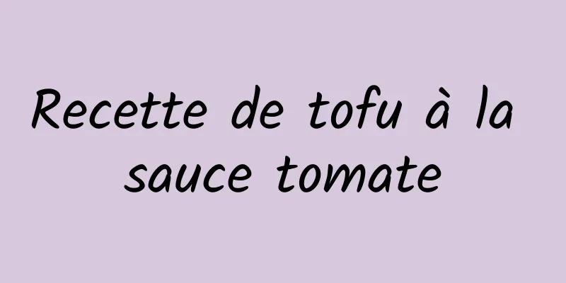 Recette de tofu à la sauce tomate