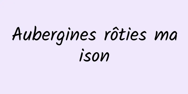 Aubergines rôties maison