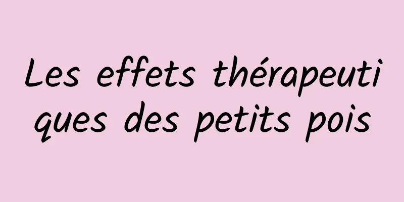 Les effets thérapeutiques des petits pois