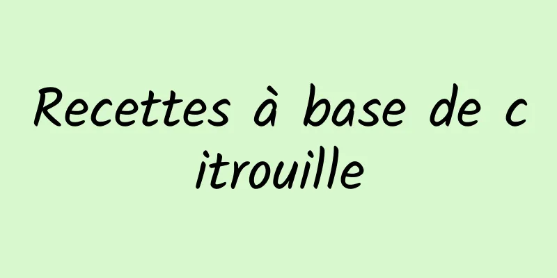 Recettes à base de citrouille