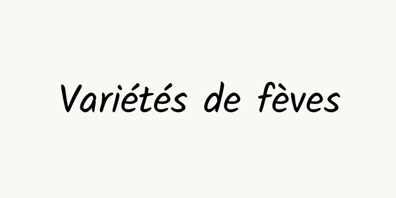 Variétés de fèves