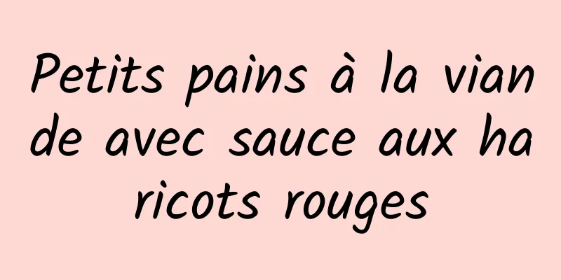 Petits pains à la viande avec sauce aux haricots rouges