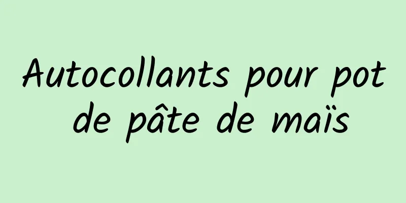 Autocollants pour pot de pâte de maïs