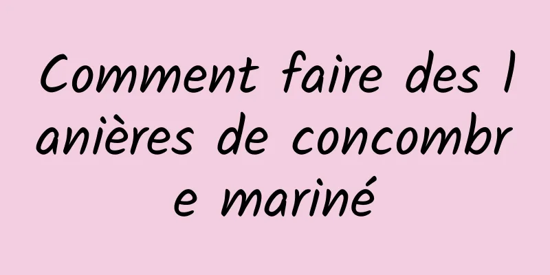 Comment faire des lanières de concombre mariné