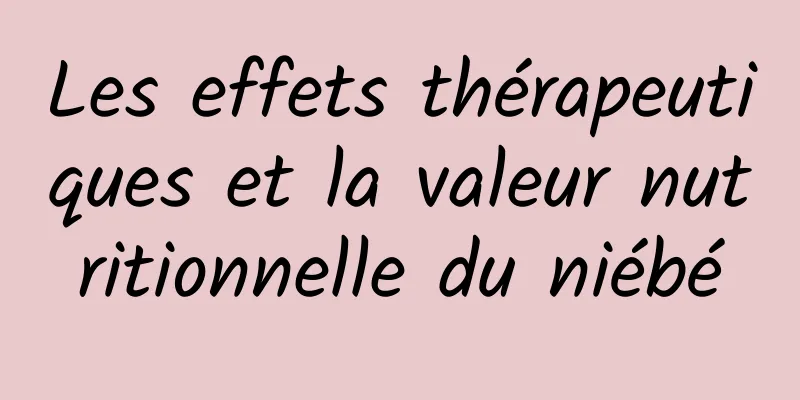 Les effets thérapeutiques et la valeur nutritionnelle du niébé