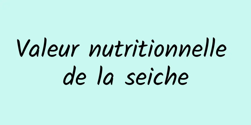 Valeur nutritionnelle de la seiche