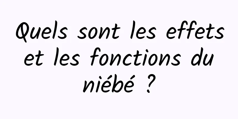 Quels sont les effets et les fonctions du niébé ?