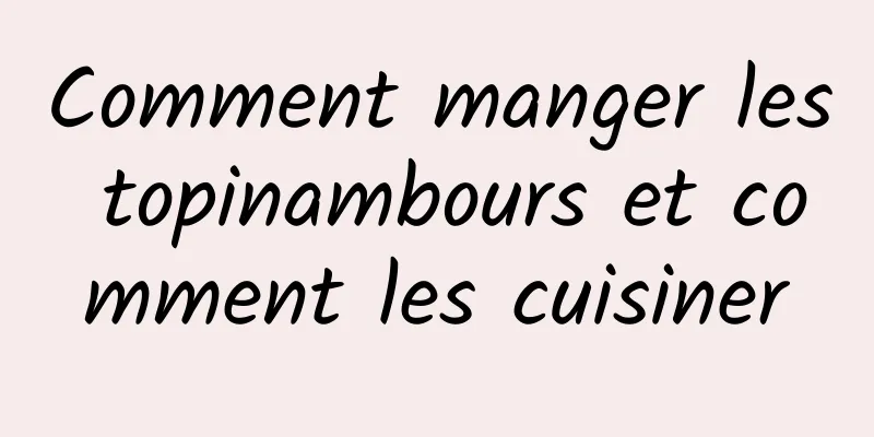 Comment manger les topinambours et comment les cuisiner