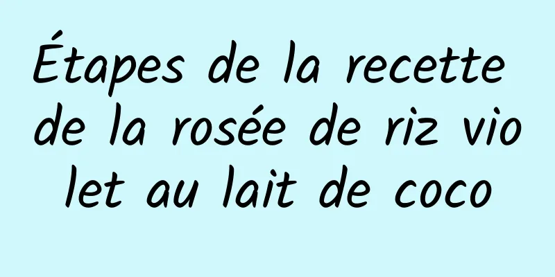 Étapes de la recette de la rosée de riz violet au lait de coco