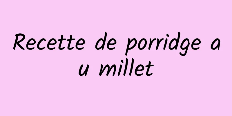 Recette de porridge au millet