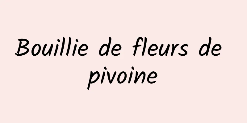 Bouillie de fleurs de pivoine