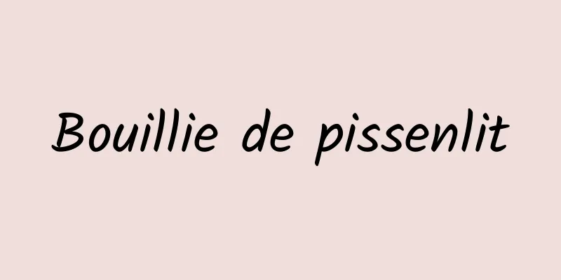 Bouillie de pissenlit