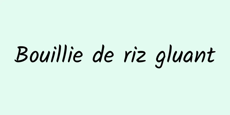 Bouillie de riz gluant