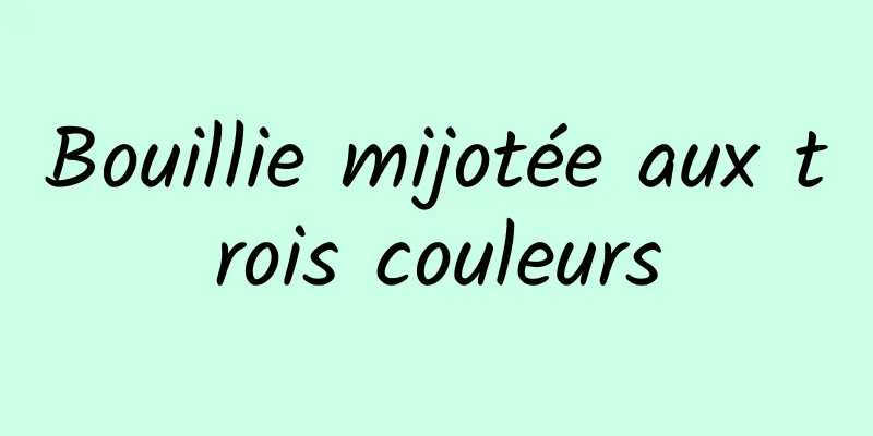 Bouillie mijotée aux trois couleurs