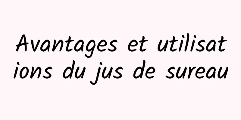 Avantages et utilisations du jus de sureau