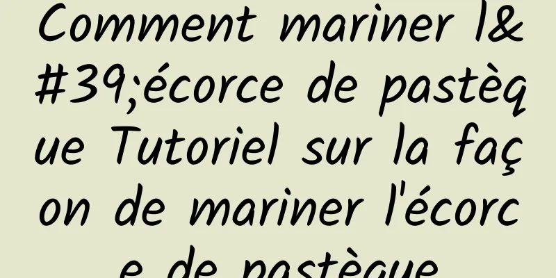 Comment mariner l'écorce de pastèque Tutoriel sur la façon de mariner l'écorce de pastèque