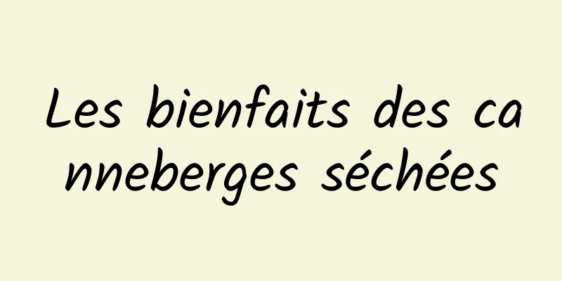 Les bienfaits des canneberges séchées