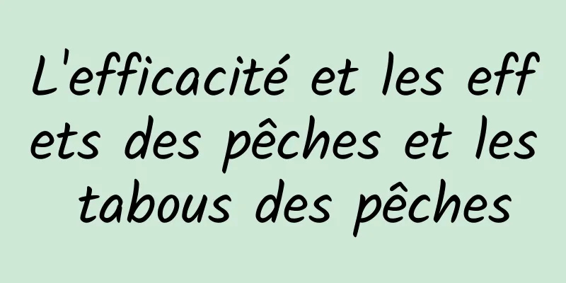 L'efficacité et les effets des pêches et les tabous des pêches