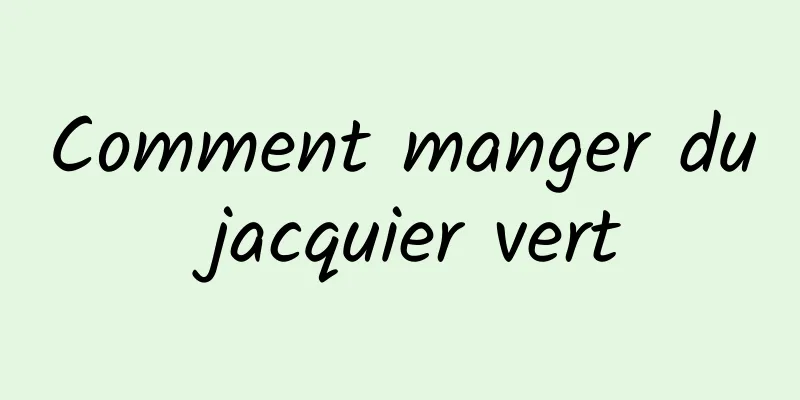 Comment manger du jacquier vert