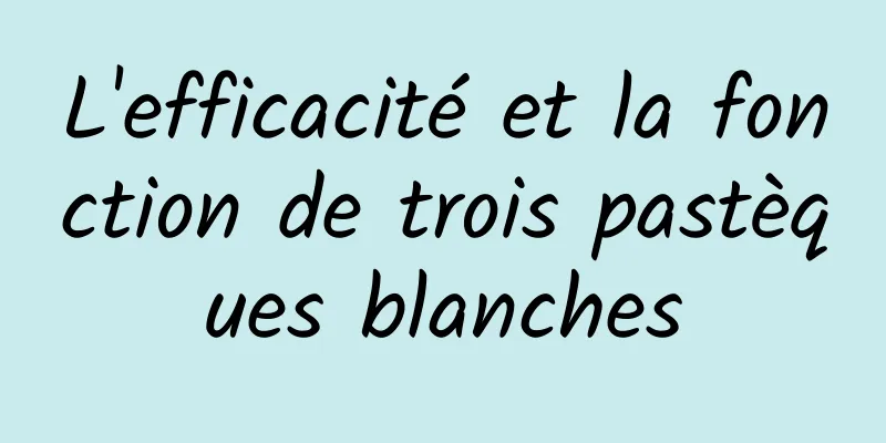 L'efficacité et la fonction de trois pastèques blanches