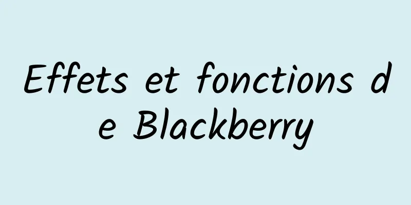 Effets et fonctions de Blackberry