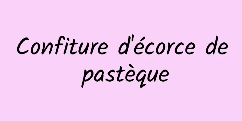 Confiture d'écorce de pastèque