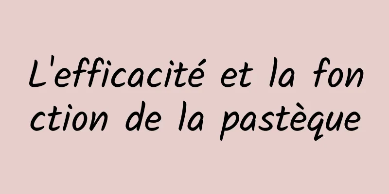 L'efficacité et la fonction de la pastèque