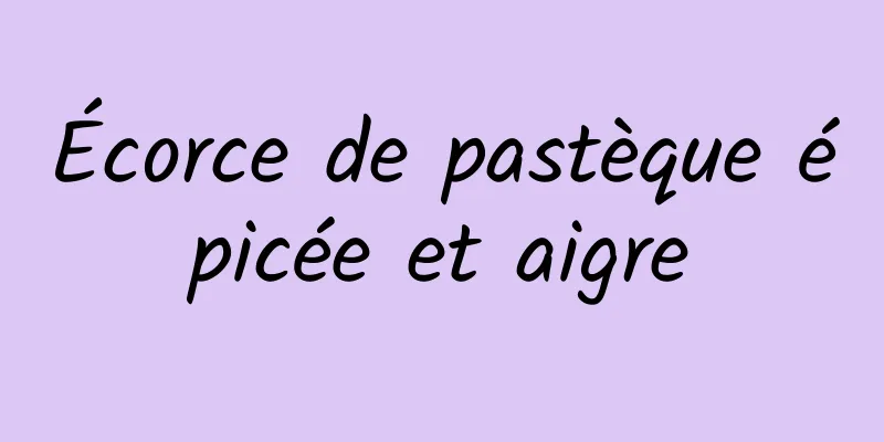 Écorce de pastèque épicée et aigre