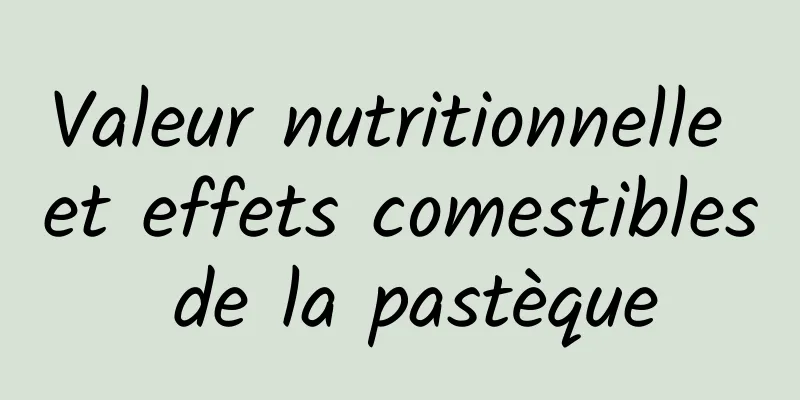 Valeur nutritionnelle et effets comestibles de la pastèque