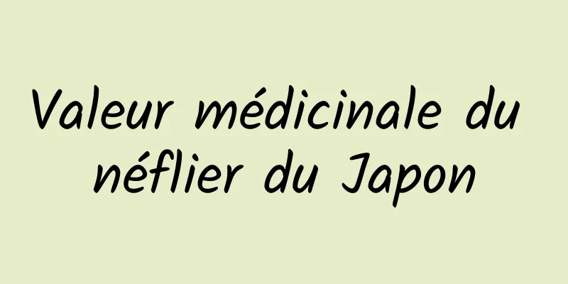 Valeur médicinale du néflier du Japon