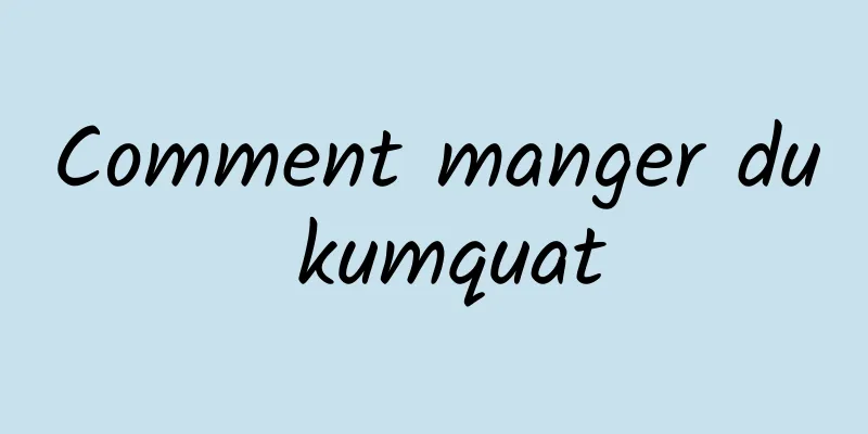 Comment manger du kumquat