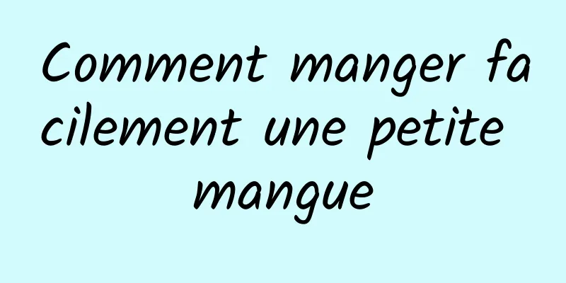 Comment manger facilement une petite mangue