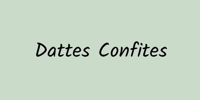 Dattes Confites