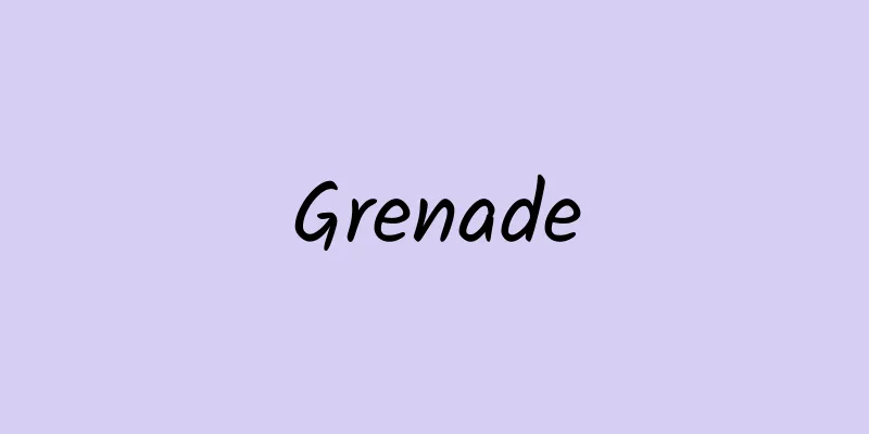 Grenade