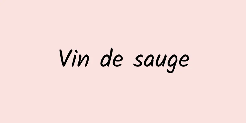 Vin de sauge