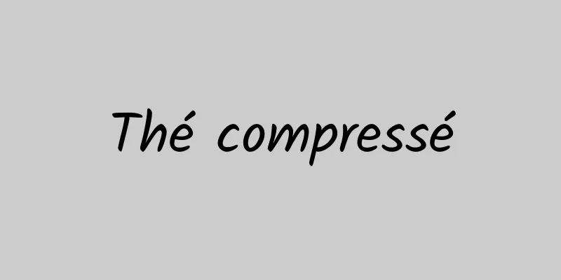 Thé compressé