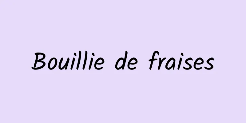 Bouillie de fraises