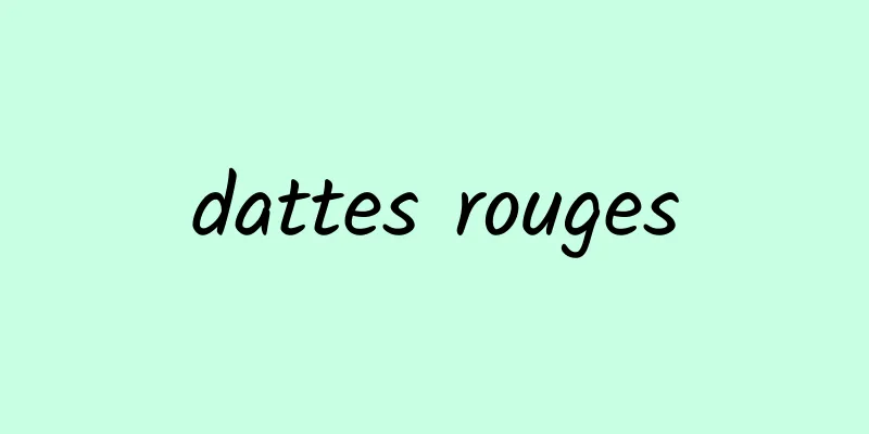 dattes rouges