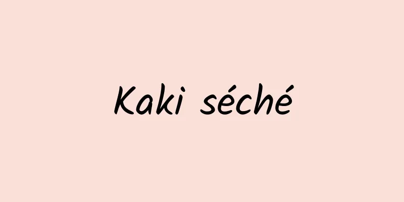 Kaki séché