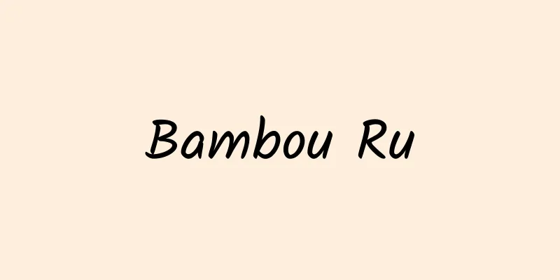 Bambou Ru