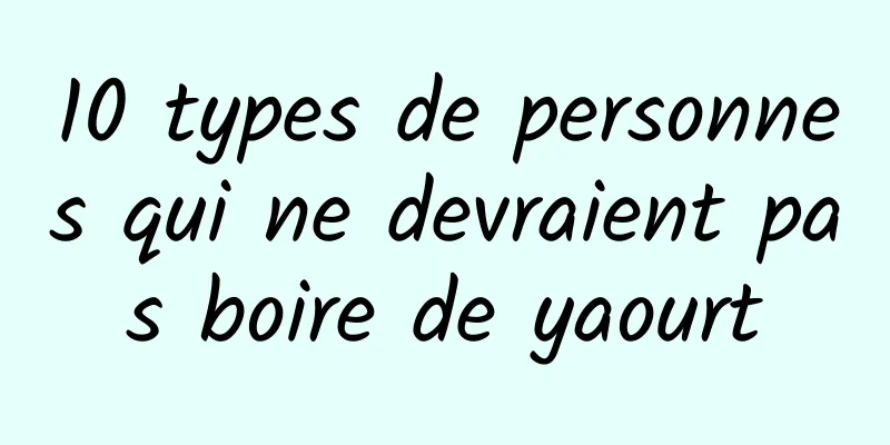 10 types de personnes qui ne devraient pas boire de yaourt